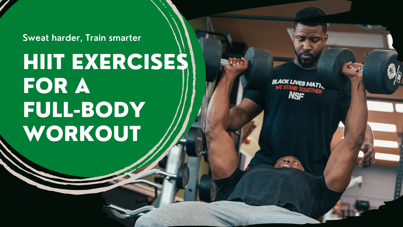 The Best HIIT Exercises for a Full-Body Workout - Nonstop Fitness